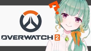 【OW2】1もやったことないほんとに初見のオーバーウォッチ【Vtuber】