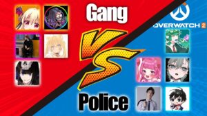 【ストグラオフコラボ】警察組VSギャングでOW2！ 【オーバーウォッチ2】