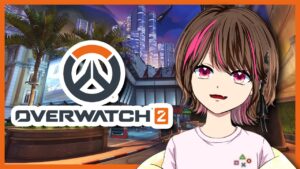 【オーバーウォッチ2】参加おｋ　一緒にあそぼ～　#なしゅらいぶ