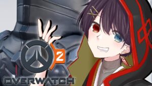 【 オーバーウォッチ2 / OW2 】 リーパー 中心の Overwatch2 【 個人Vtuber / 史門  】